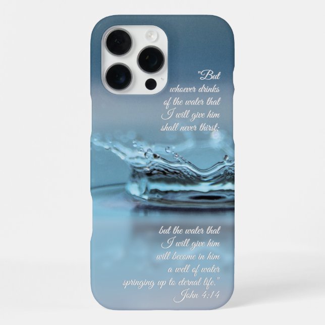Blue Water Life never thirst Bible Verse John iPhone Case (Back)