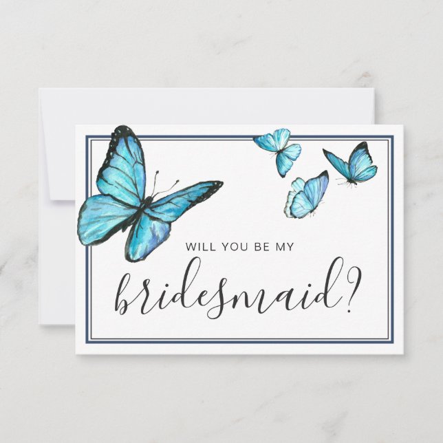 Blue watercolor butterfl Will You Be My Bridesmaid Invitation (Front)