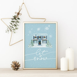 Blue Watercolor Let it Snow Christmas House Poster