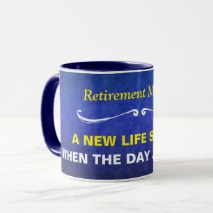 Blue Watercolor Retirement Mantra Mug