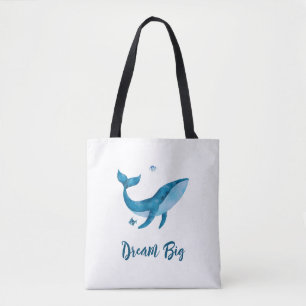 Blue Watercolor Whale, Inspirational Dream Quote Tote Bag