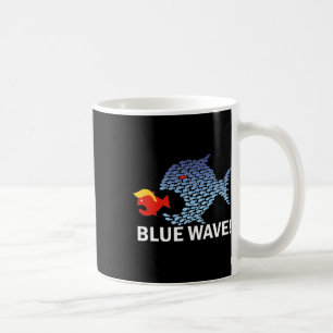 Blue Wave 2024 Funny Big Fish Eat Little Fish Trum Coffee Mug