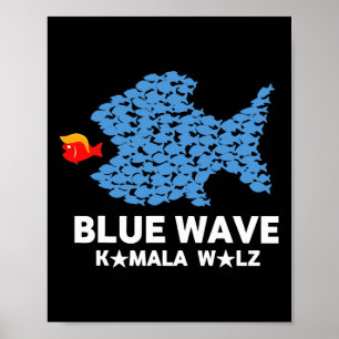 Blue Wave 2024 Funny Big Fish Eat Little Fish Trum Poster