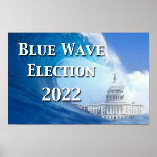 Blue Wave Election 2022 Poster