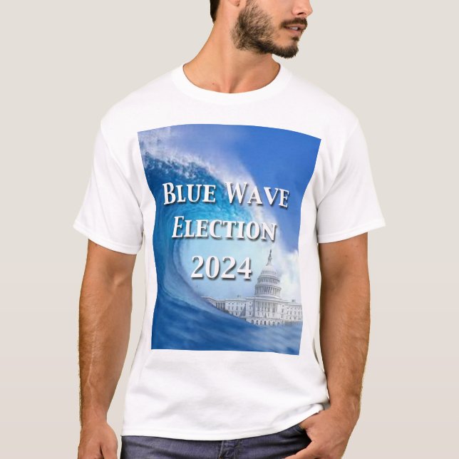 Blue Wave Election 2024 T-Shirt (Front)