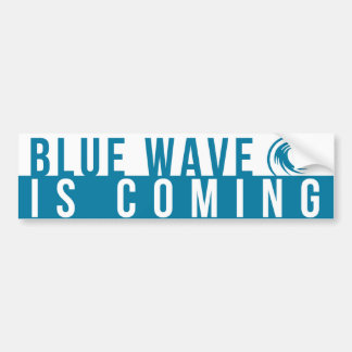 Blue Wave is Coming Bumper Sticker