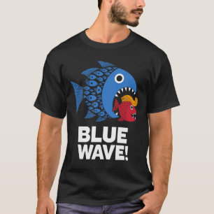 Blue Wave Kamala Funny Big Fish Eat Little Fish Tr T-Shirt