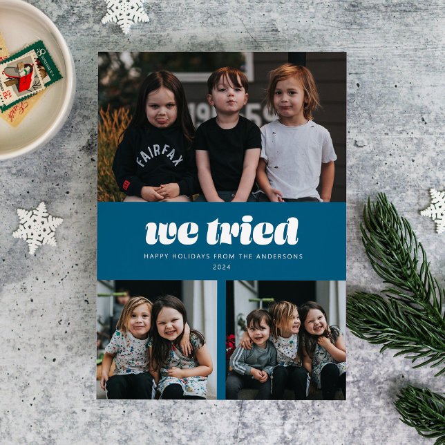 Blue We Tried Funny Multiple Photo Christmas Holiday Card (Creator Uploaded)