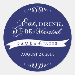 Blue Wedding Sticker   Eat, Drink & Be Married