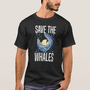 Blue Whale Tail Humpback Whales Quotes Right Anima T-Shirt