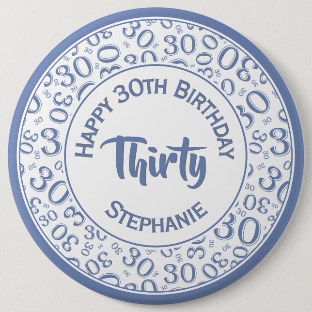 Blue/White 30th Birthday Party Number 30 Pattern 6 Cm Round Badge (Front)