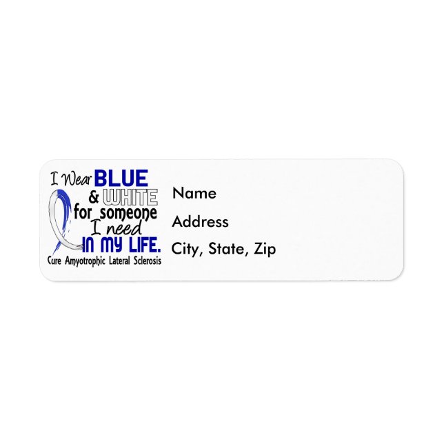 Blue White For Someone I Need ALS (Front)