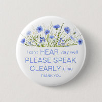 Blue wildflower hard of hearing pin badge I'm deaf