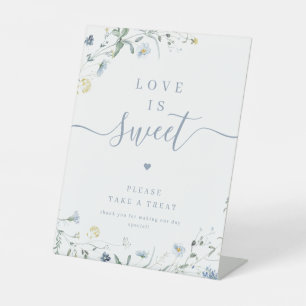 Blue Wildflower script rustic Love is Sweet Pedestal Sign