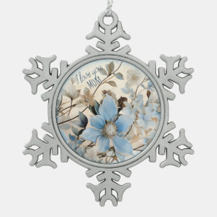 Blue Winter Flowers For Mum Snowflake Pewter Christmas Ornament