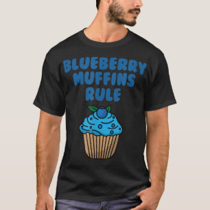 Blueberry Muffins Cute Blueberries Eater Berry Lov T-Shirt