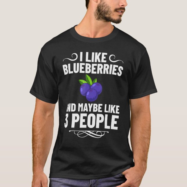 Blueberry Plant Blueberries Farmer Bush Tree Muffi T-Shirt (Front)