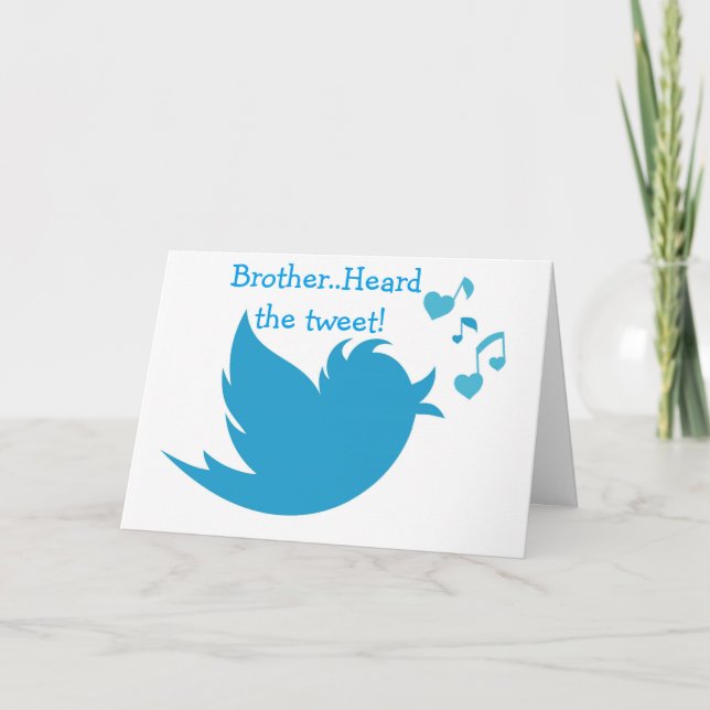 BLUEBIRD OF HAPPINESS TWEETS BROTHER'S BIRTHDAY CARD (Front)