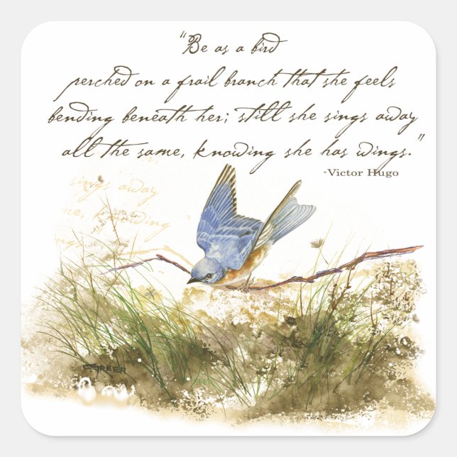 Bluebird on Branch Inspirational poem Watercolor Square Sticker (Front)