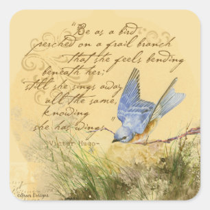Bluebird on Branch & Victor Hugo Quote Square Sticker