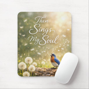 Bluebird Singing "Then Sings My Soul" Song Mouse Mat