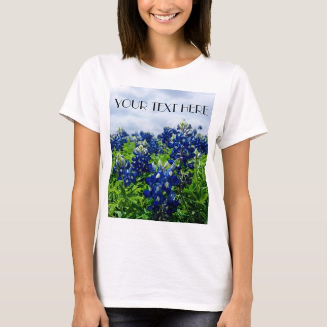 Bluebonnets Blue Flowers Texas texan Floral T-Shirt (Front)