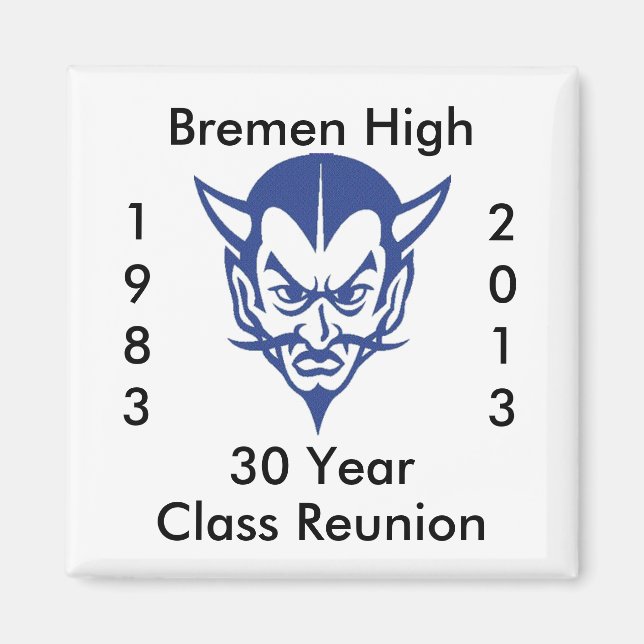 BlueDevil, Bremen High 30 Year Class Reunion Magnet (Front)
