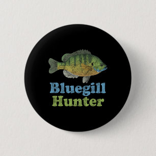 Bluegill Hunter Shirt Funny Fishing Fisherman  6 Cm Round Badge