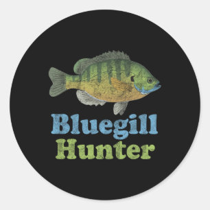 Bluegill Hunter Shirt Funny Fishing Fisherman Classic Round Sticker