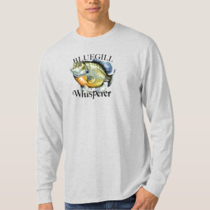 Bluegill Whisperer Long Sleeve T-Shirt