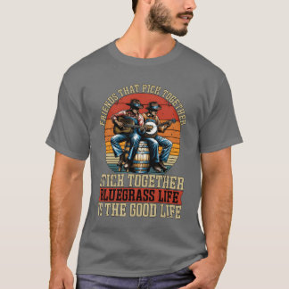 Bluegrass Music Friendshat Pick Country Music girl T-Shirt