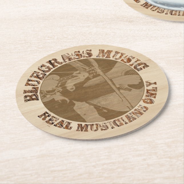Bluegrass Music Real Musicians Only In Wood Round Paper Coaster (Angled)