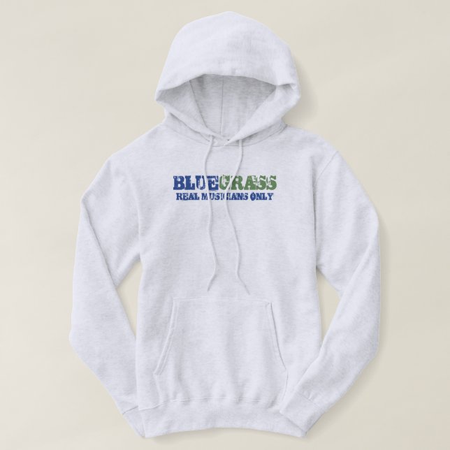 Bluegrass Music Real Musicians Only Rough Text Hoodie (Design Front)