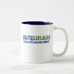 Bluegrass Music Real Musicians Only Rough Text Two-Tone Coffee Mug