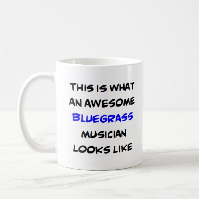bluegrass musician, awesome coffee mug (Left)