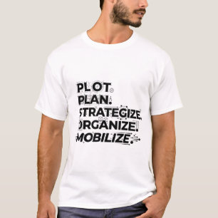 Blueprint for Action: Plan Strategise Mobilise T-Shirt