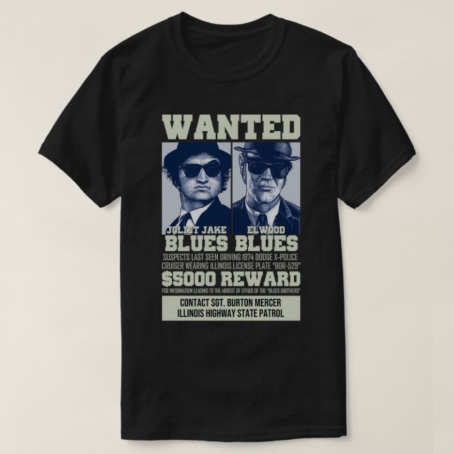Blues Brothers Wanted  T-Shirt (Design Front)