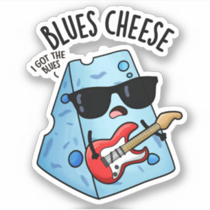 Blues Cheese Funny Food Pun 