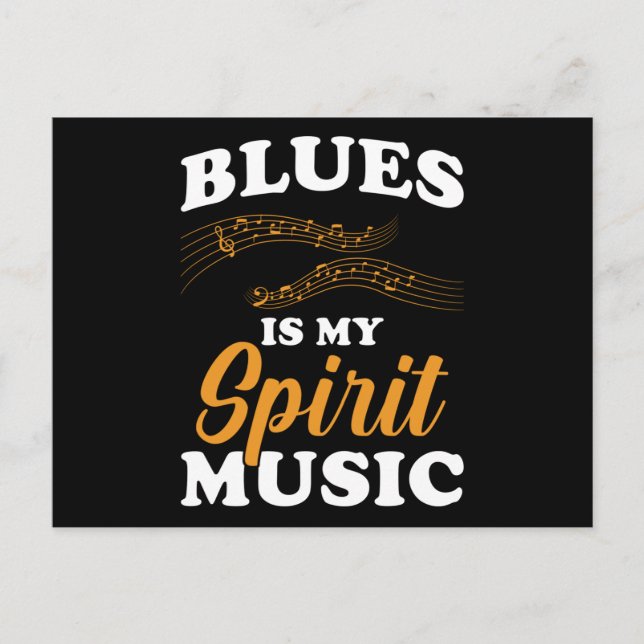 Blues Is My Spirit Music Postcard (Front)