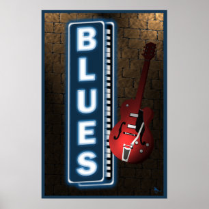 Blues Neon Sign Poster