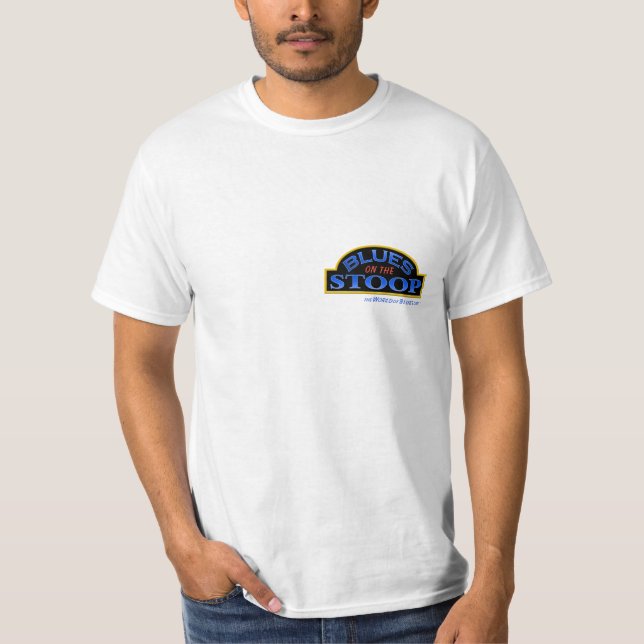 BLUES on the STOOP white value tee shirt (Front)