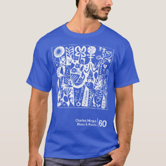 Blues Roots Charles Mingus Minimal Style Graphic A T-Shirt
