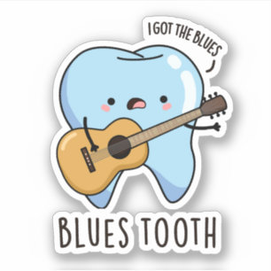 Blues Tooth Funny Dental Music Pun