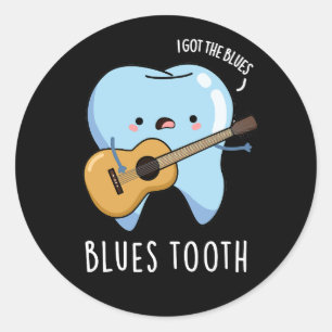 Blues Tooth Funny Dental Music Pun Dark BG Classic Round Sticker