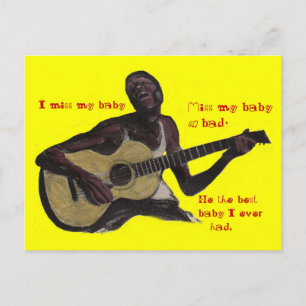 bluesman I Miss My Baby boyfriend husband man Postcard