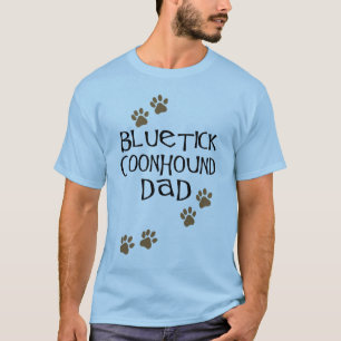 Bluetick Coonhound Dad T-Shirt