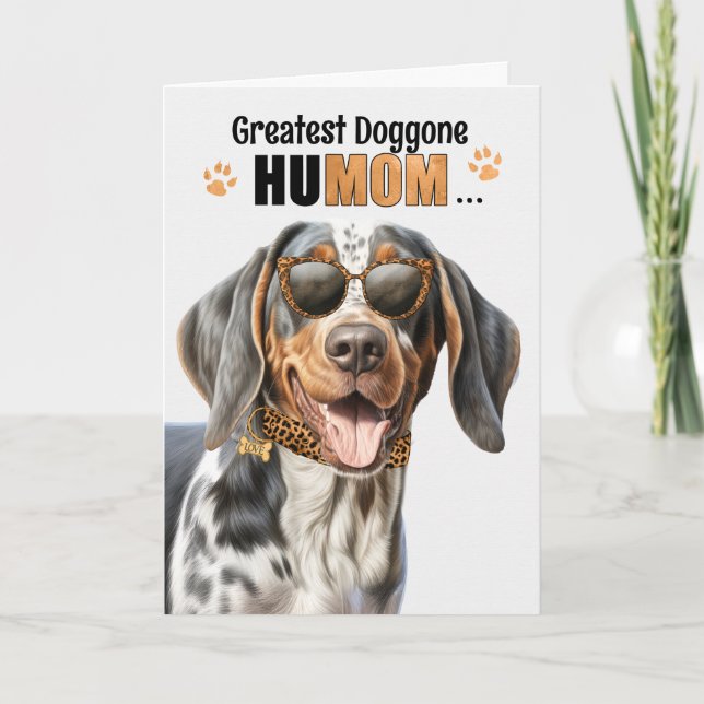 Bluetick Coonhound Dog Greatest HuMOM Mother's Day Holiday Card (Front)