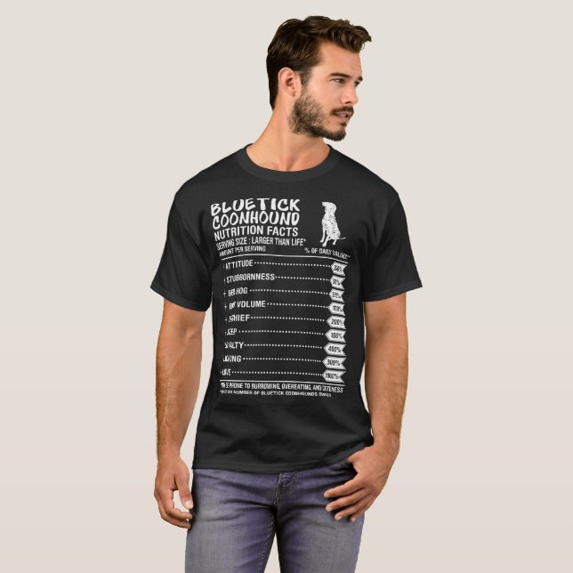 Bluetick Coonhound Dog Nutrition Facts Tshirt (Front Full)