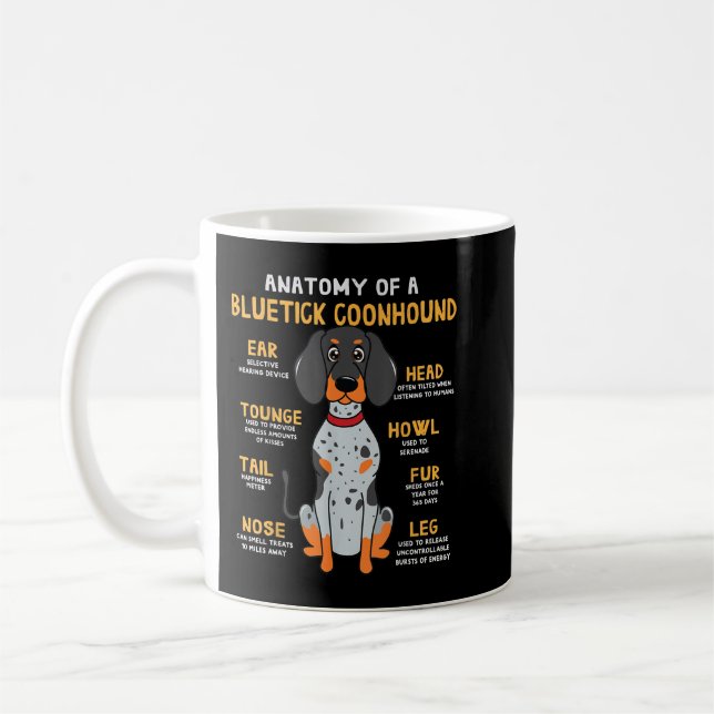 Bluetick Coonhound Funny Anatomy of Dog Mum Dad Gi Coffee Mug (Left)