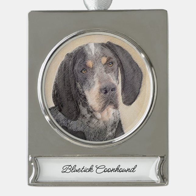 Bluetick Coonhound Painting - Cute Original Dog Ar Silver Plated Banner Ornament (Front)